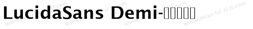 LucidaSans Demi字体转换